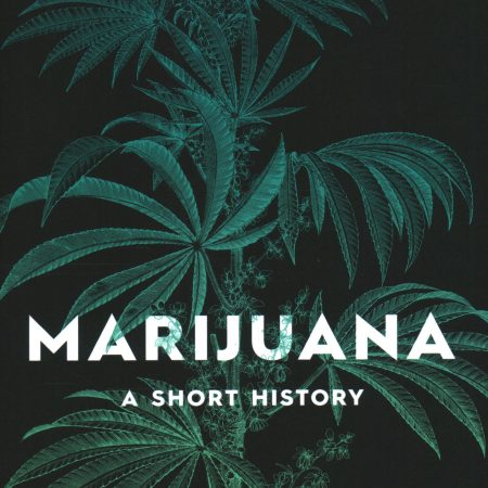 Marijuana: A Short History